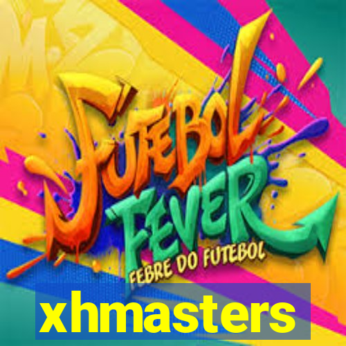 xhmasters