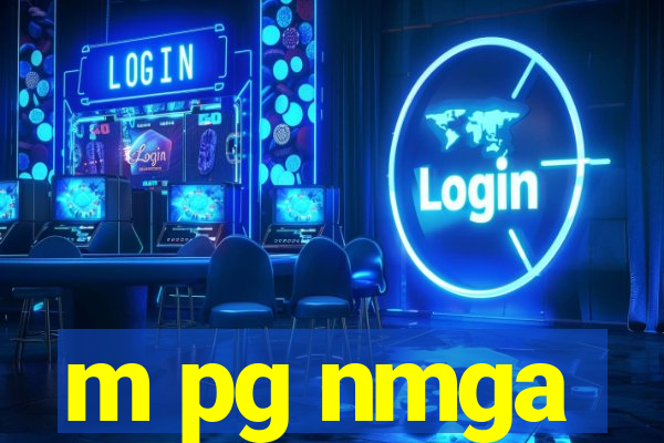 m pg nmga