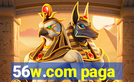 56w.com paga