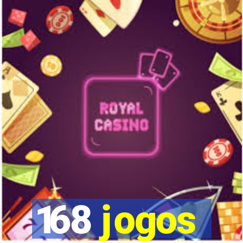 168 jogos