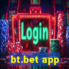 bt.bet app