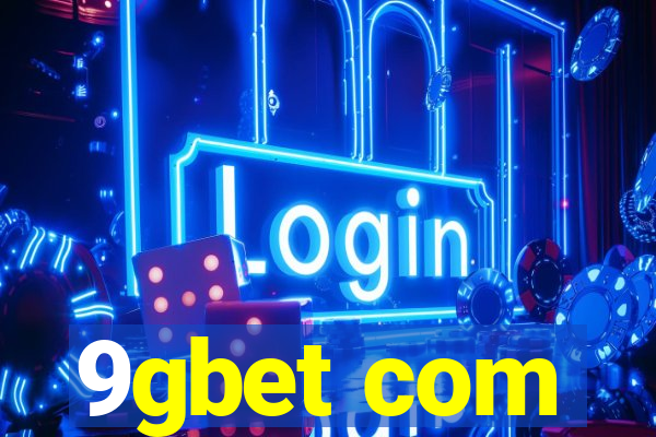 9gbet com