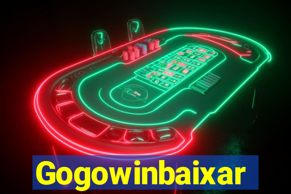 Gogowinbaixar