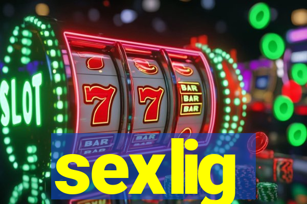 sexlig