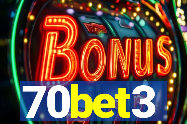 70bet3