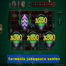 farmacia jabaquara santos