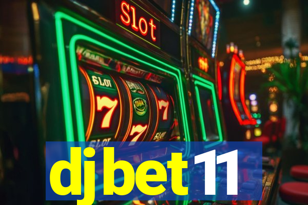 djbet11