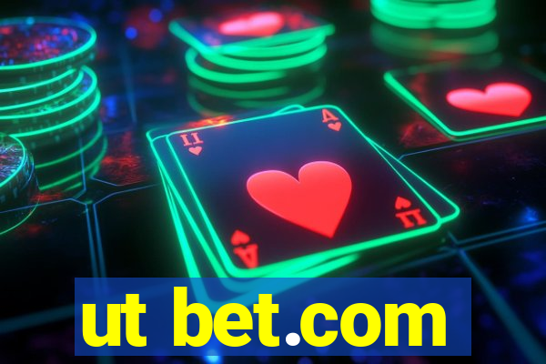 ut bet.com