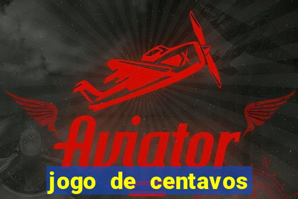 jogo de centavos na betano