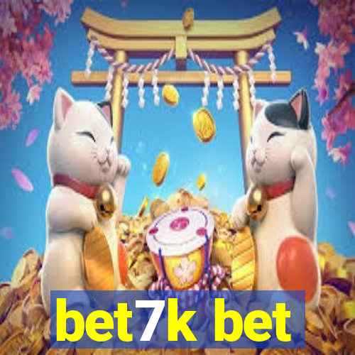 bet7k bet
