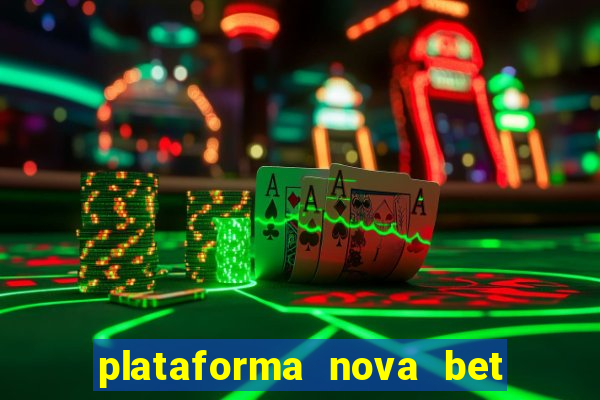 plataforma nova bet de 5 reais
