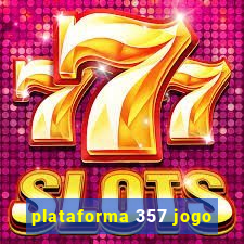 plataforma 357 jogo