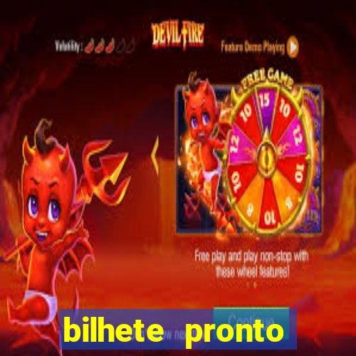 bilhete pronto futebol hoje