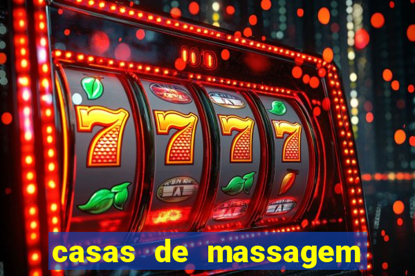 casas de massagem porto alegre