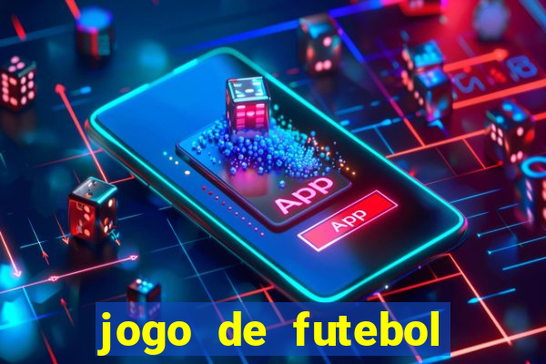 jogo de futebol realista download