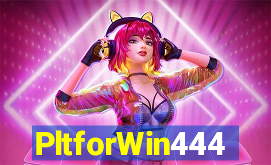 PltforWin444