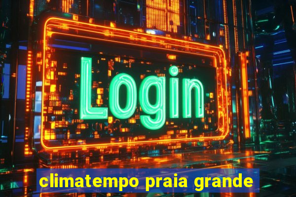 climatempo praia grande
