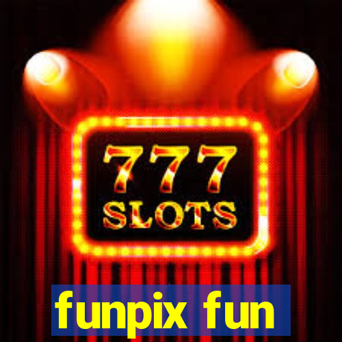 funpix fun