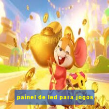 painel de led para jogos