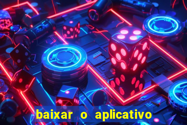 baixar o aplicativo truco vamos