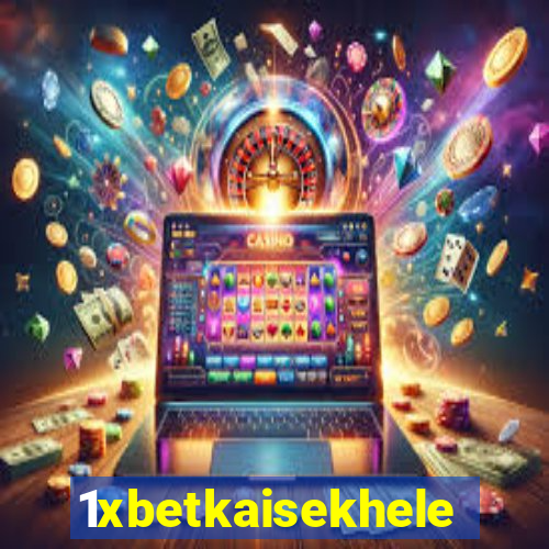1xbetkaisekhele
