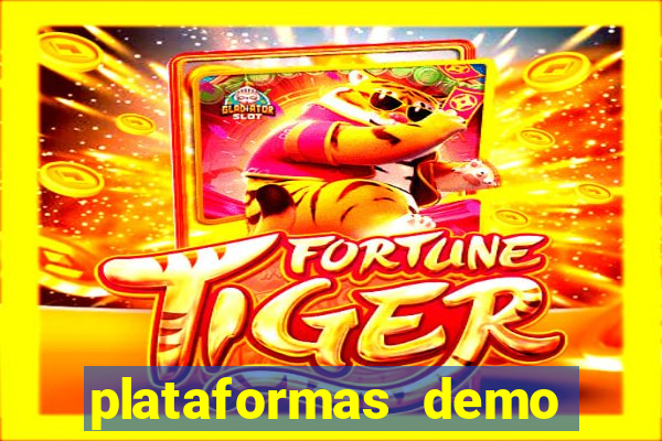 plataformas demo para jogar