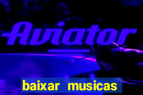 baixar musicas flash back anos 70 80 e 90