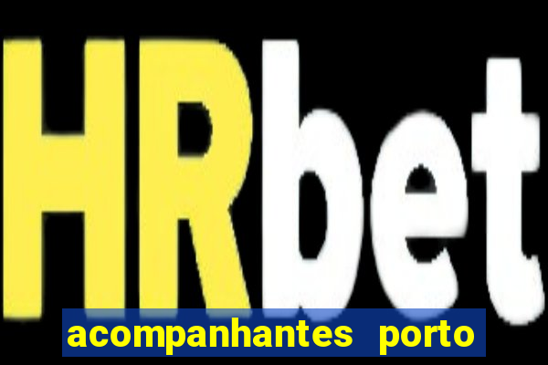 acompanhantes porto murtinho ms