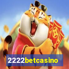2222betcasino