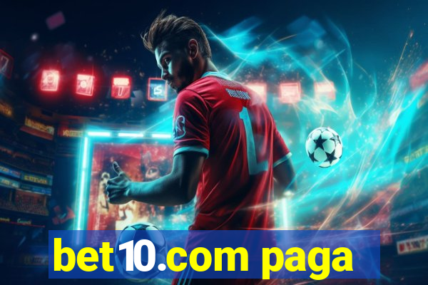 bet10.com paga