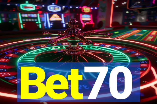Bet70